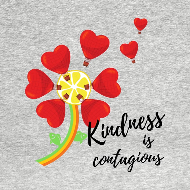 Kindness is Contagious by Dreanpitch